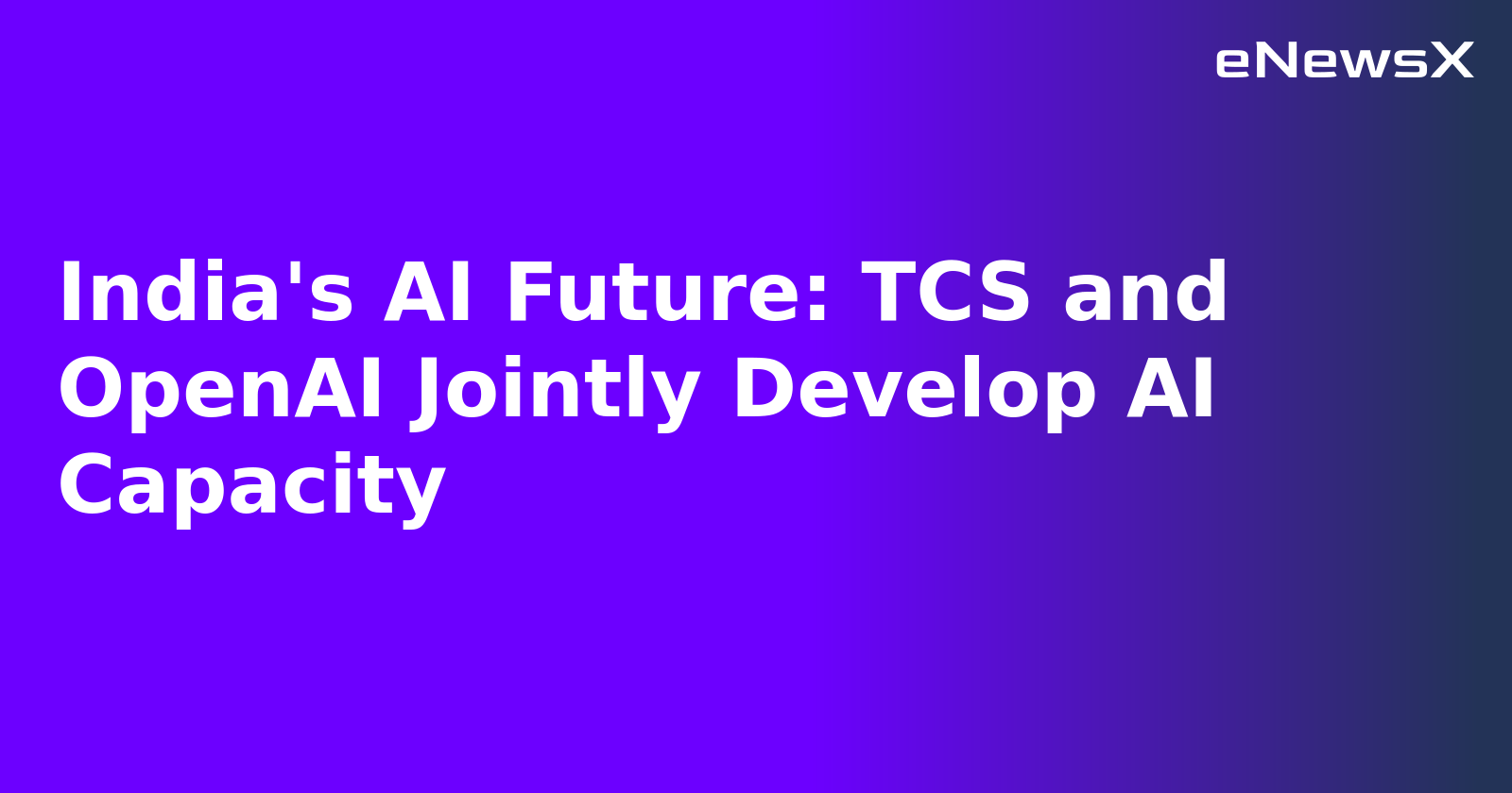 India's AI Future: TCS and OpenAI Jointly Develop AI Capacity.webp