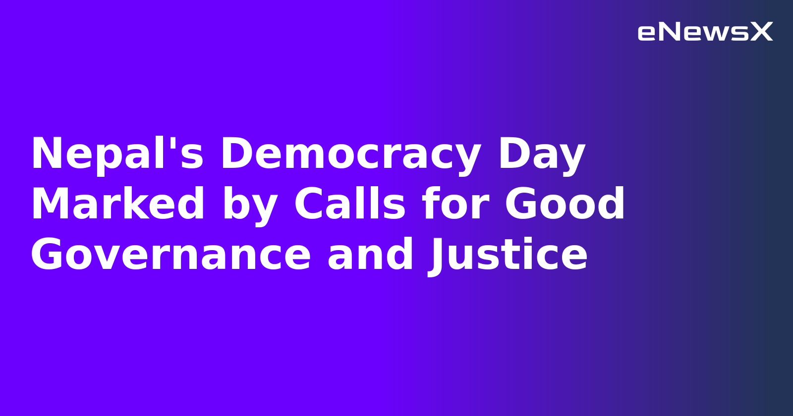 Nepal's Democracy Day Marked by Calls for Good Governance and Justice.webp