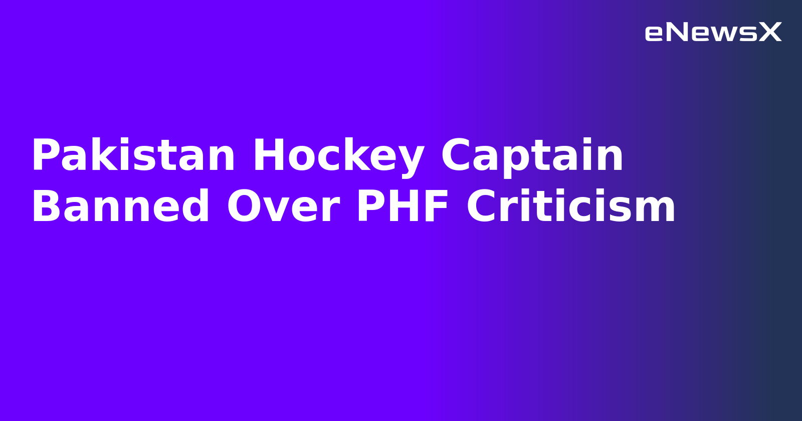 Pakistan Hockey Captain Banned Over PHF Criticism.webp