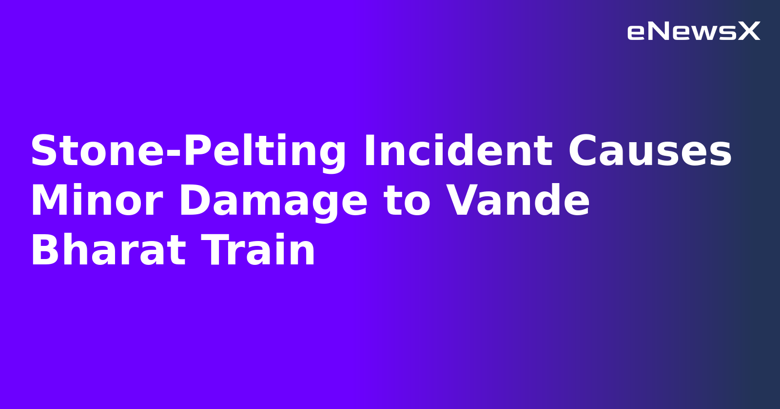 Stone-Pelting Incident Causes Minor Damage to Vande Bharat Train.webp