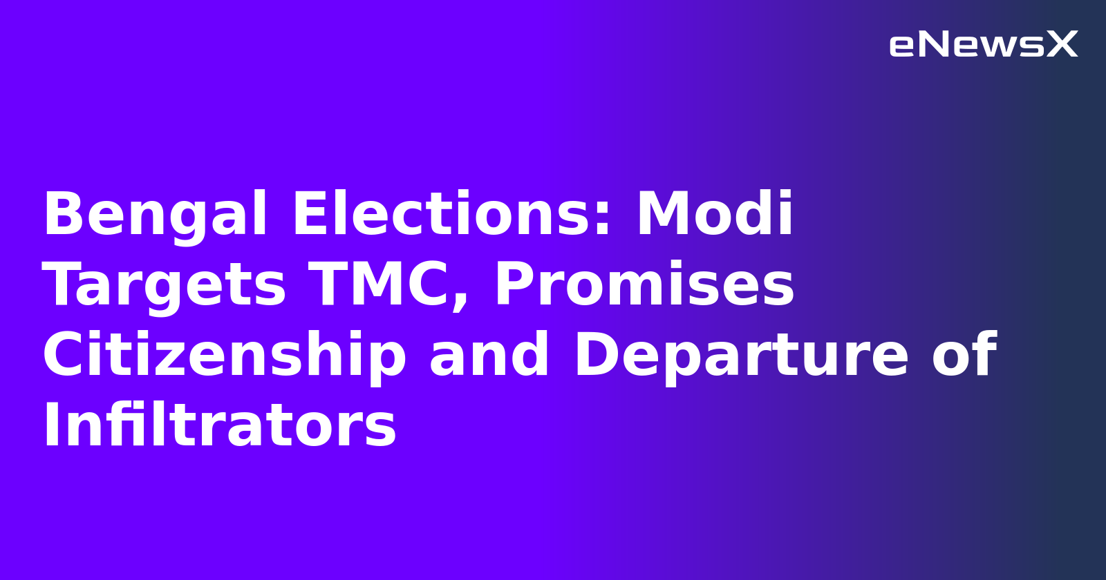 Bengal Elections: Modi Targets TMC, Promises Citizenship and Departure of Infiltrators.webp
