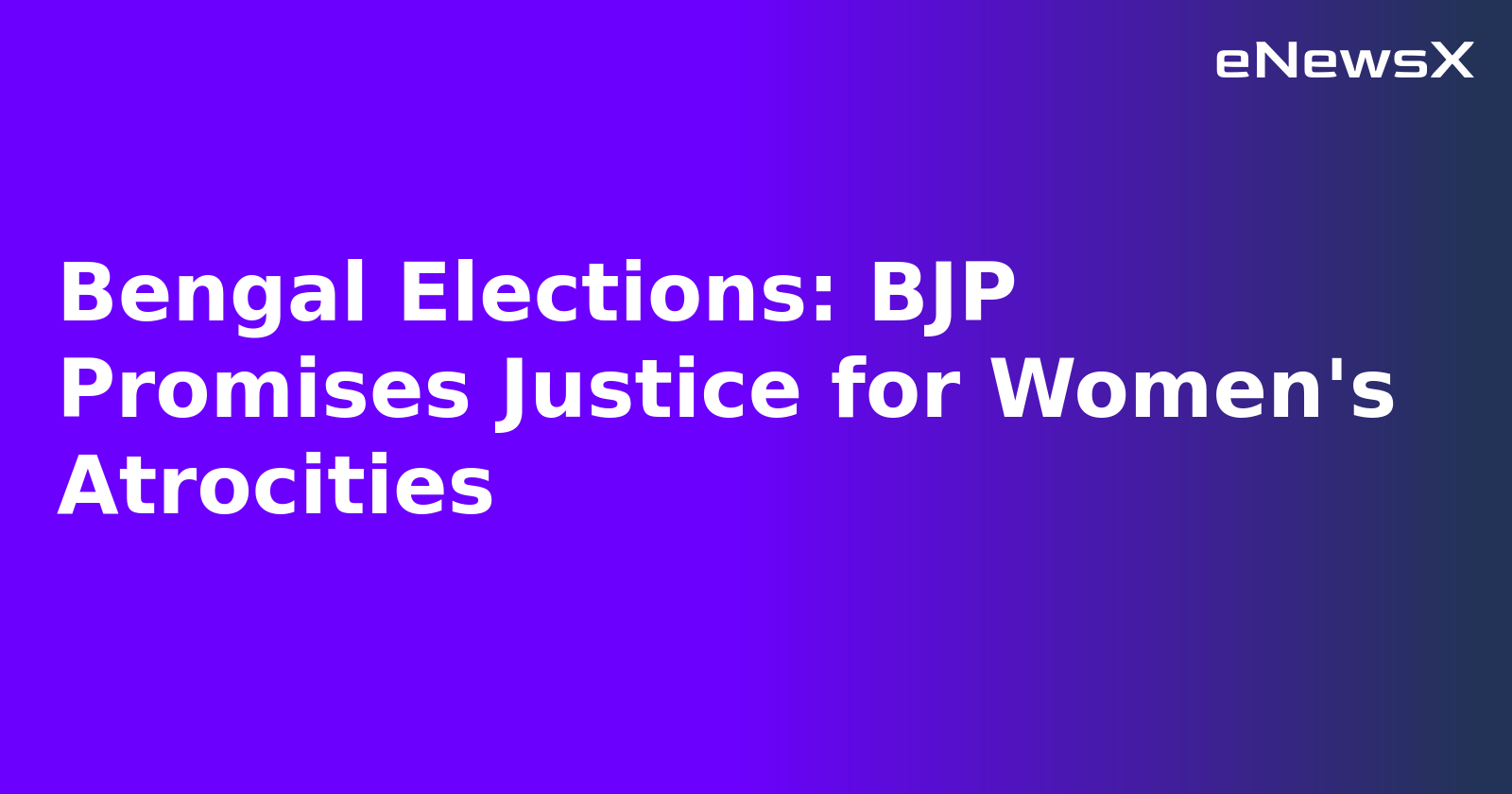 Bengal Elections: BJP Promises Justice for Women's Atrocities.webp