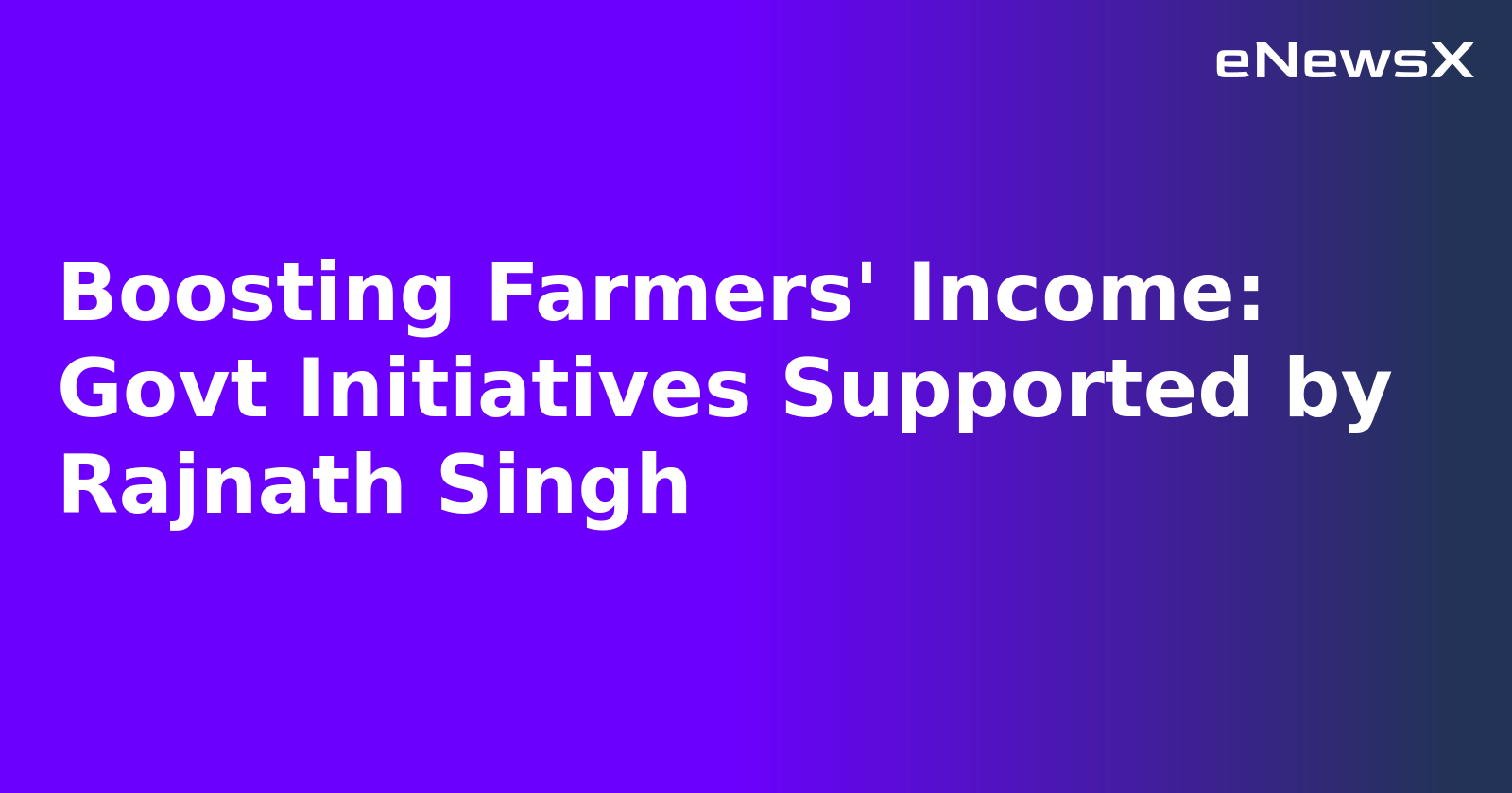 Boosting Farmers' Income: Govt Initiatives Supported by Rajnath Singh.webp