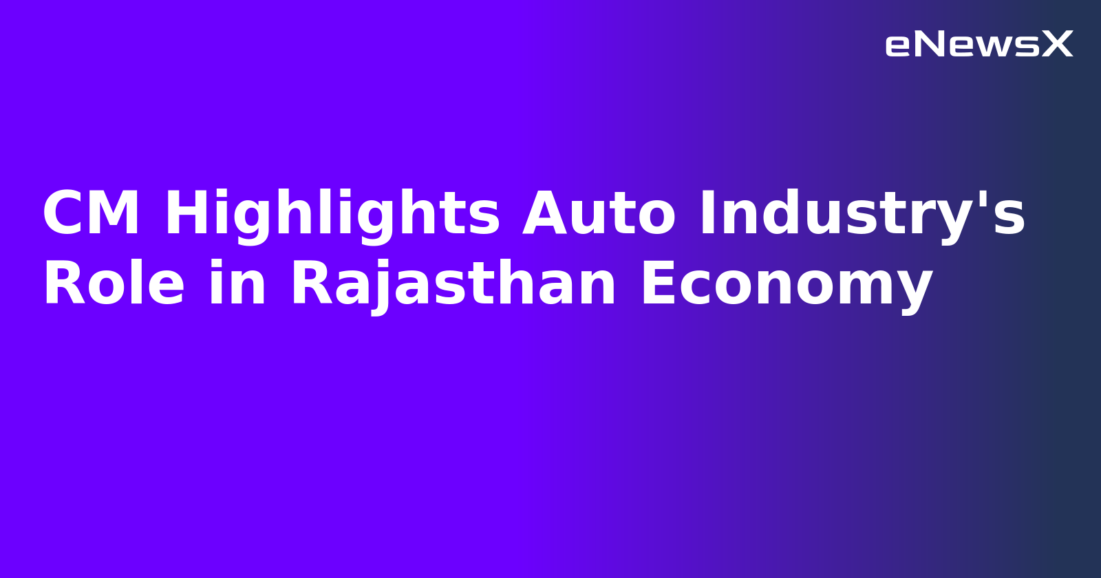 CM Highlights Auto Industry's Role in Rajasthan Economy.webp
