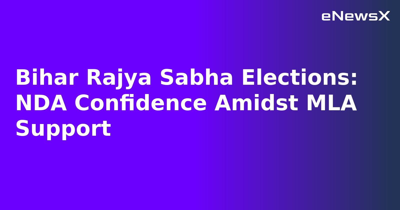 Bihar Rajya Sabha Elections: NDA Confidence Amidst MLA Support.webp