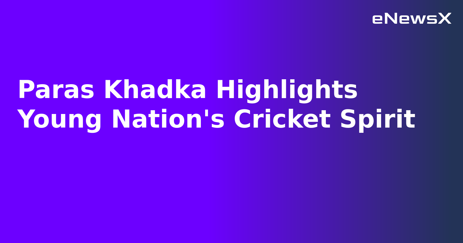 Paras Khadka Highlights Young Nation's Cricket Spirit.webp