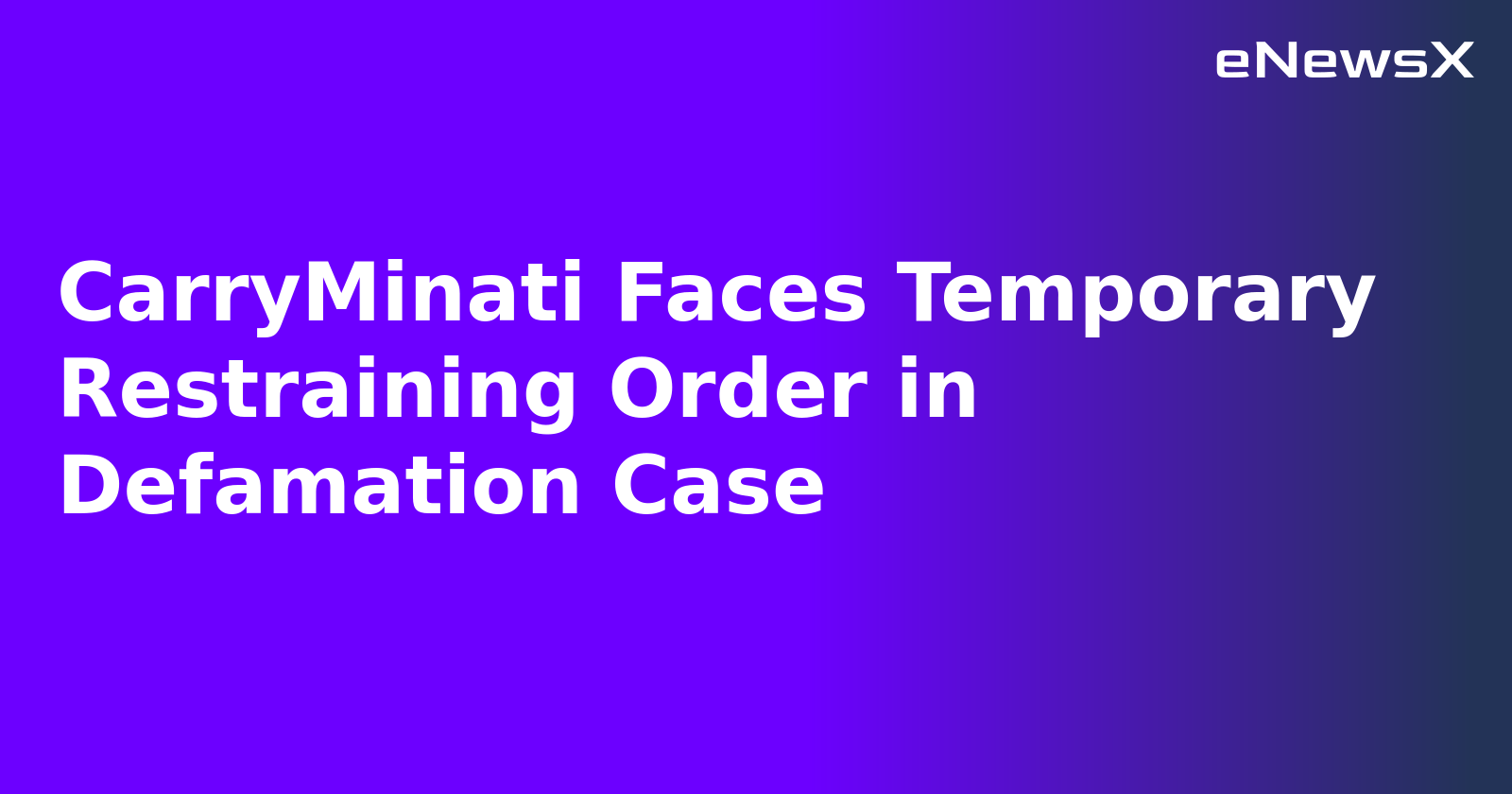 CarryMinati Faces Temporary Restraining Order in Defamation Case