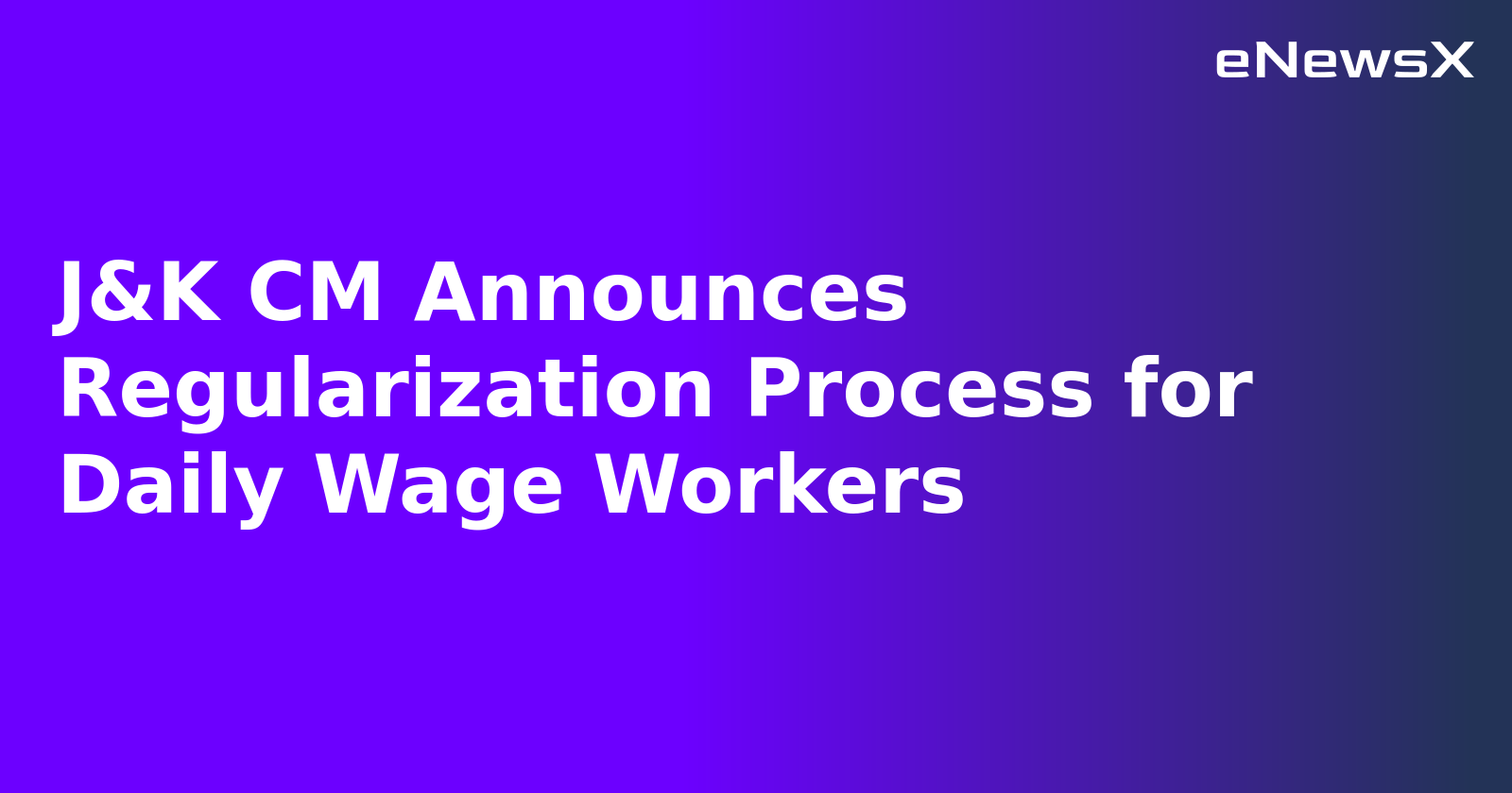 J&K CM Announces Regularization Process for Daily Wage Workers.webp