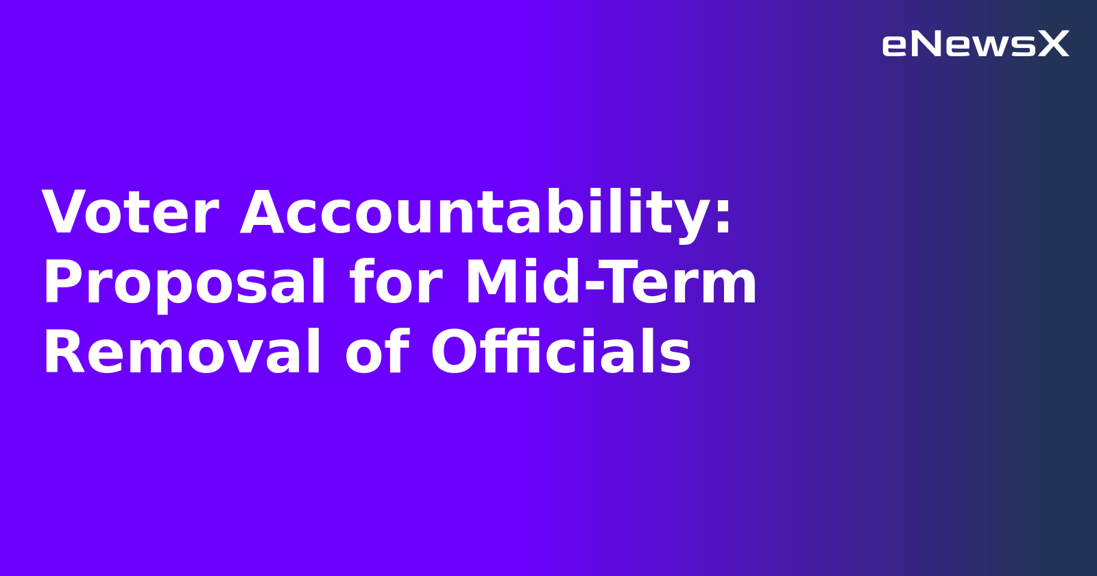 Voter Accountability: Proposal for Mid-Term Removal of Officials.webp
