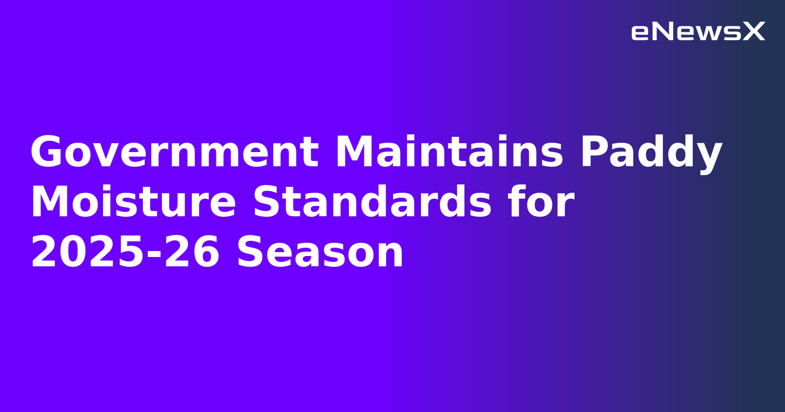 Government Maintains Paddy Moisture Standards for 2025-26 Season.webp