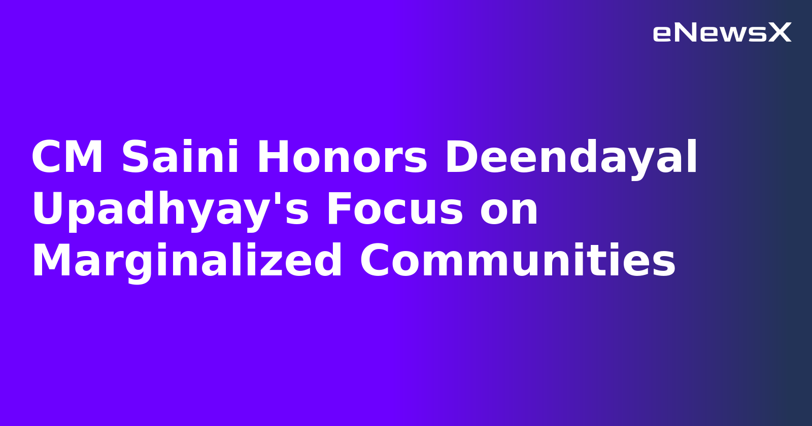 CM Saini Honors Deendayal Upadhyay's Focus on Marginalized Communities.webp