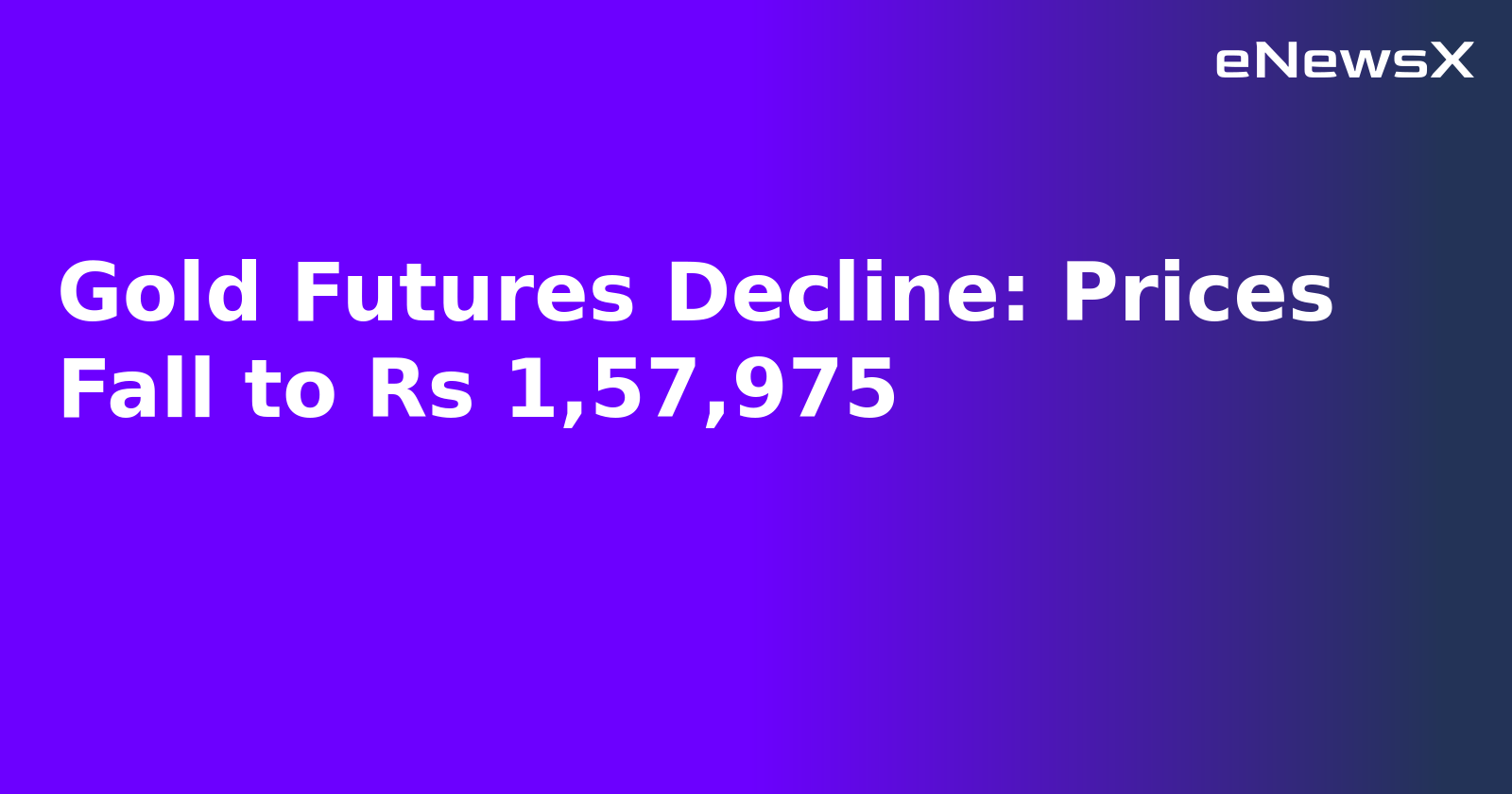 Gold Futures Decline: Prices Fall to Rs 1,57,975.webp Gold Futures Decline: Prices Fall to Rs 1,57,975.webp