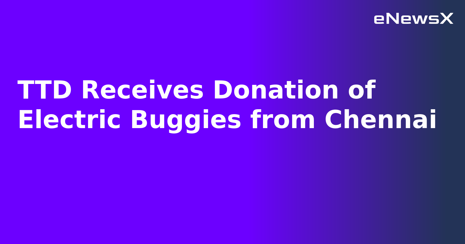 TTD Receives Donation of Electric Buggies from Chennai.webp