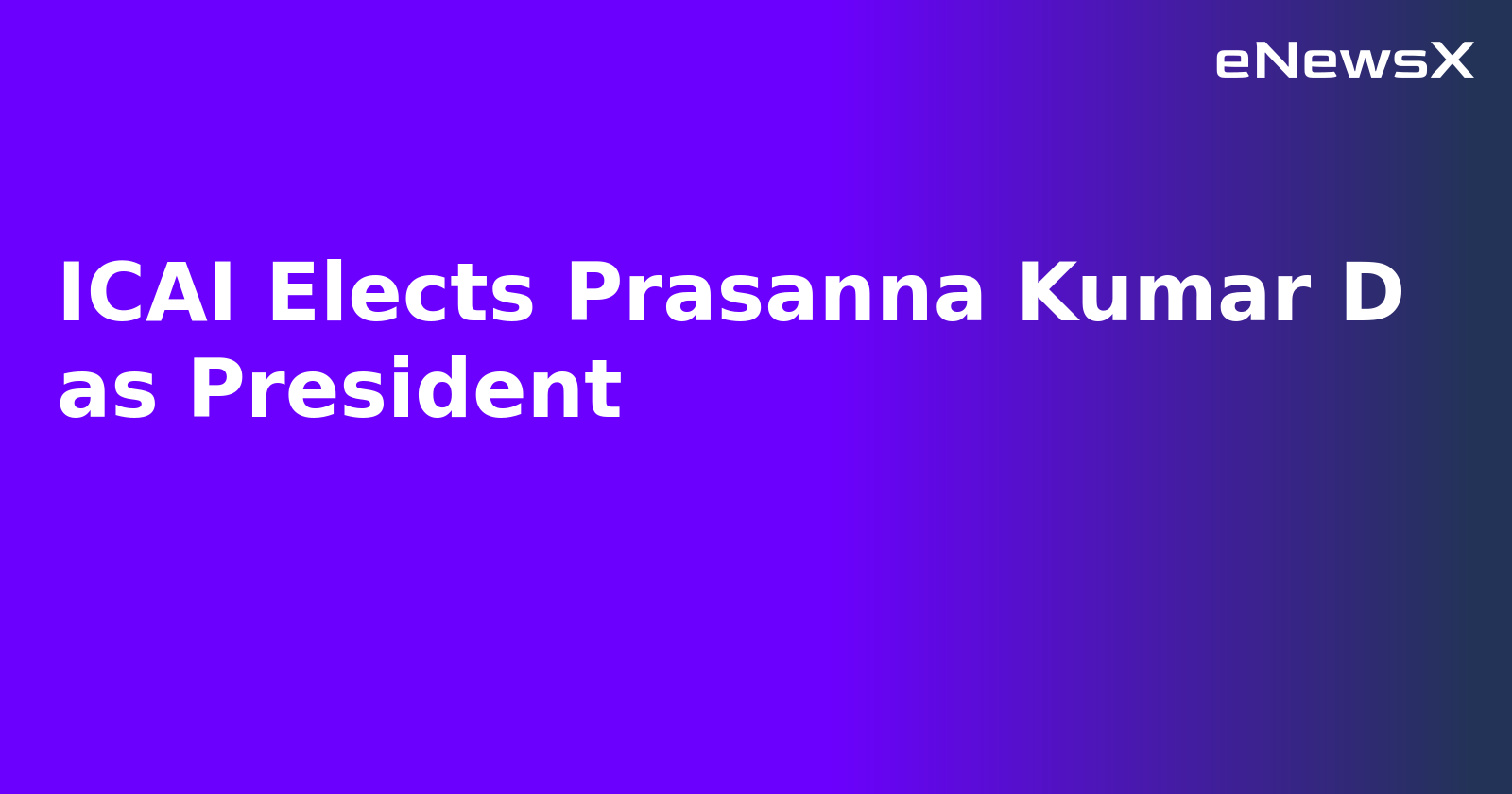 ICAI Elects Prasanna Kumar D as President.webp