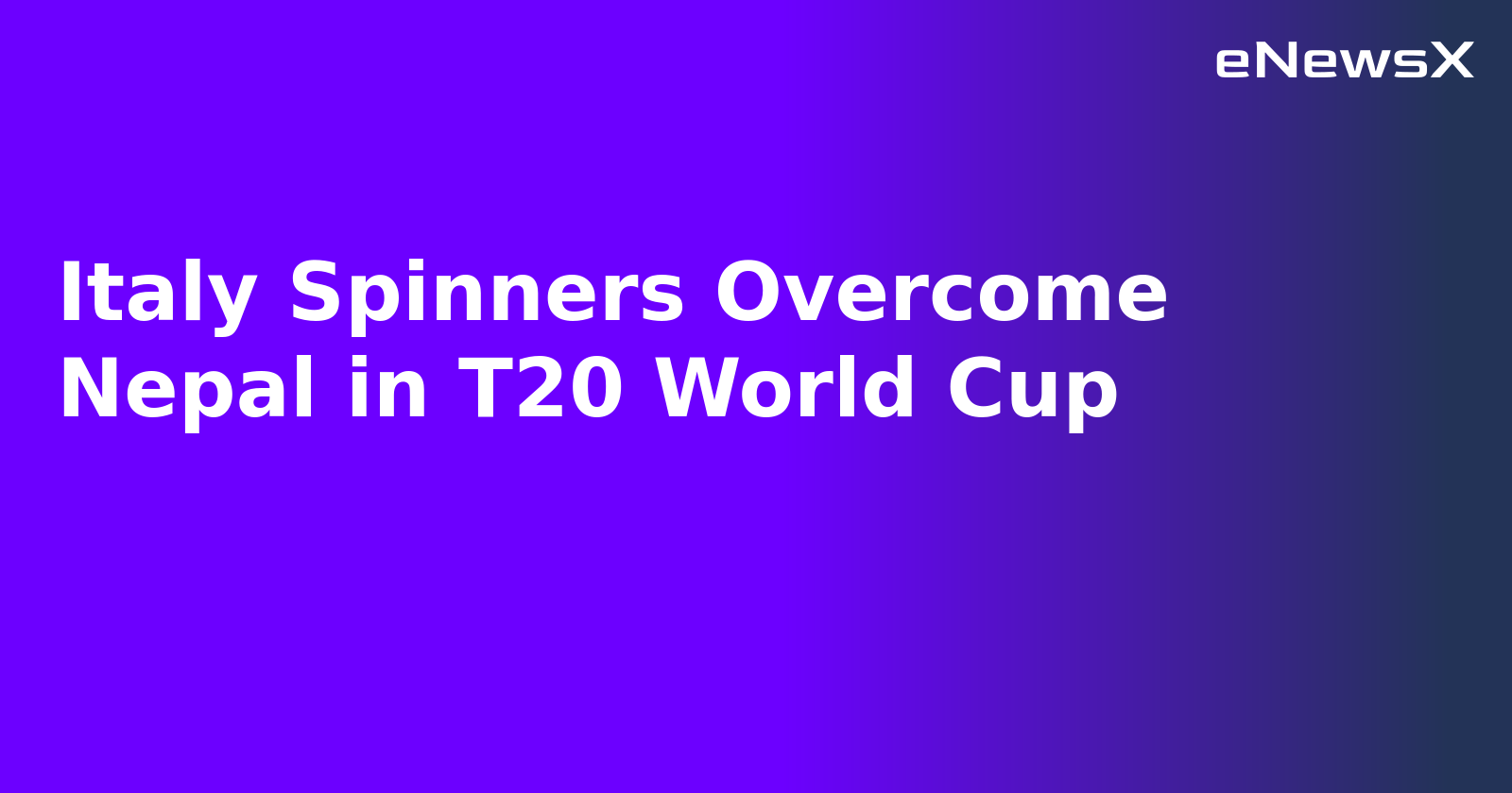 Italy Spinners Overcome Nepal in T20 World Cup.webp