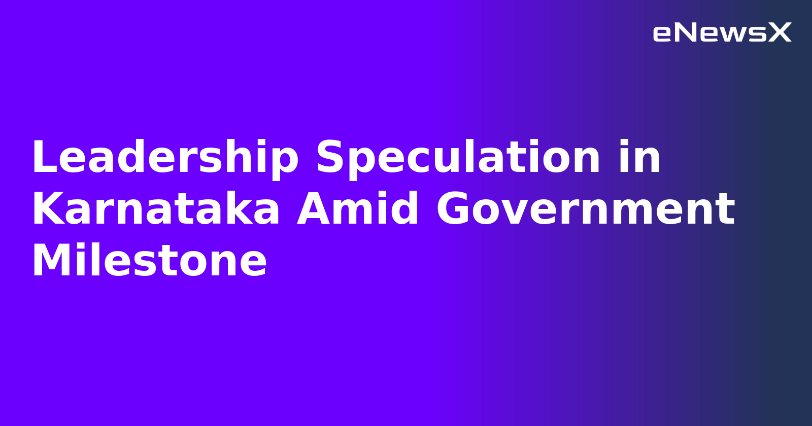 Leadership Speculation in Karnataka Amid Government Milestone.webp