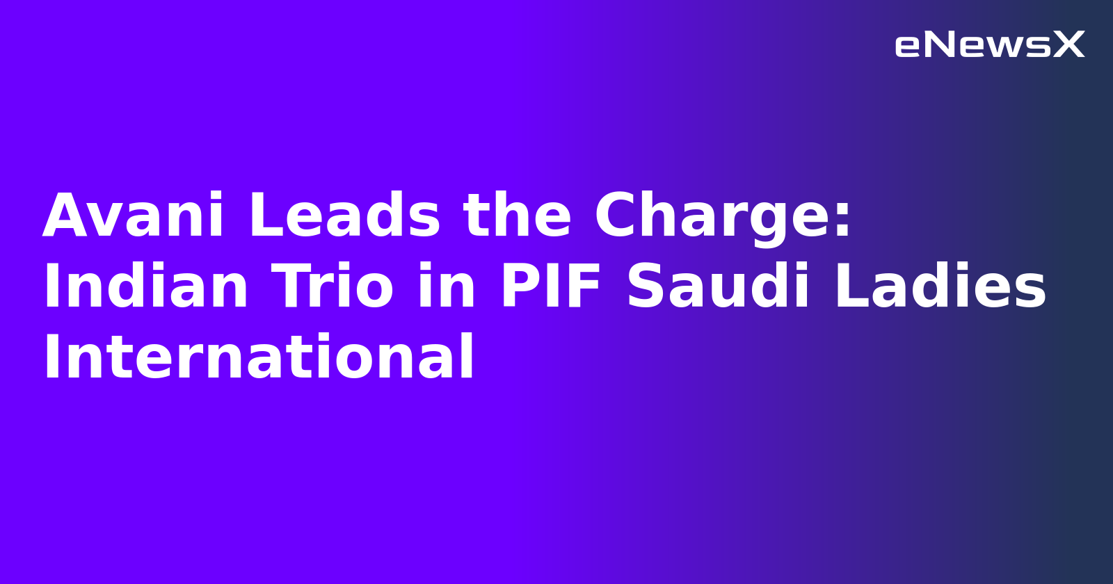 Avani Leads the Charge: Indian Trio in PIF Saudi Ladies International
