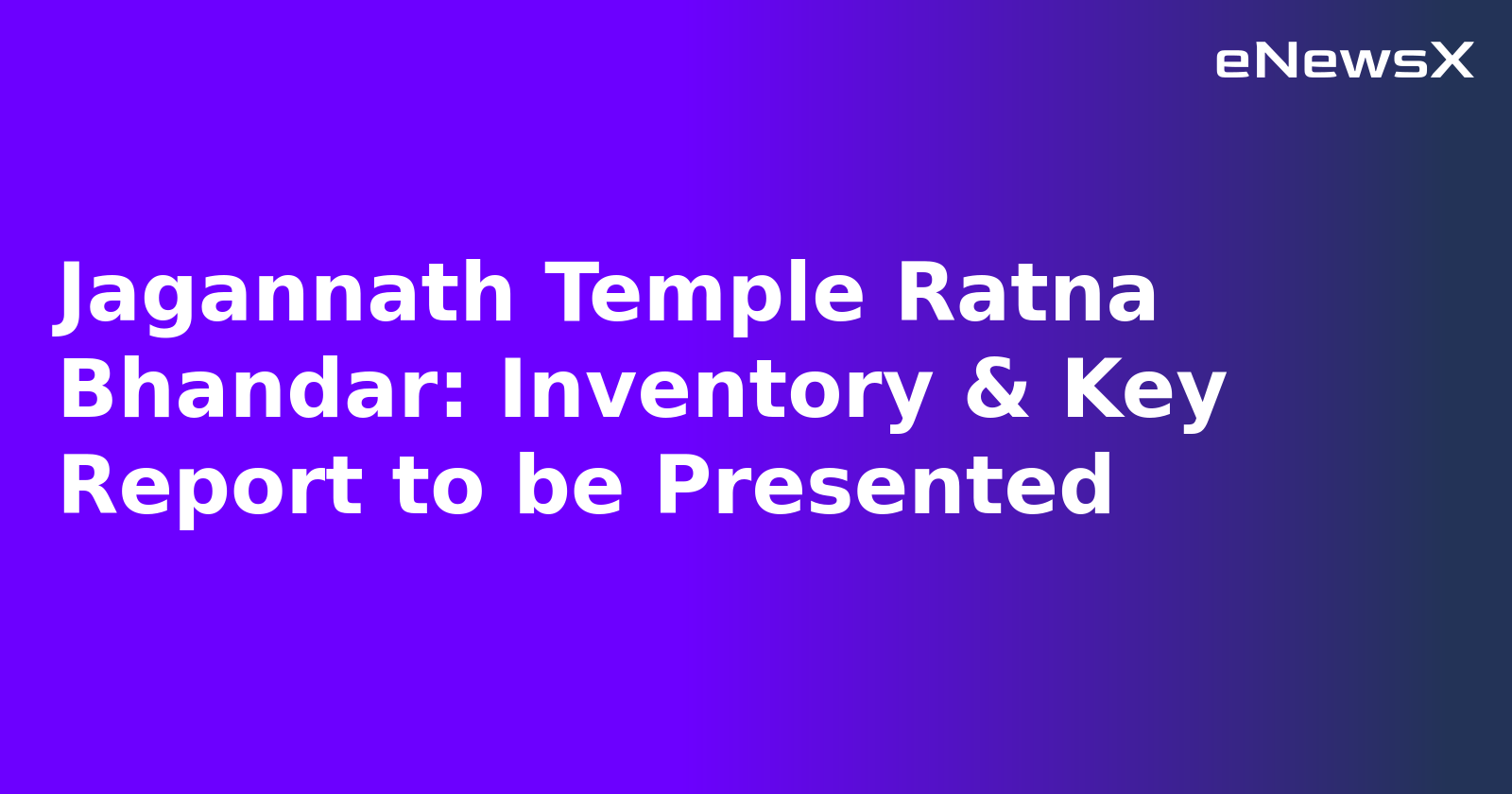 Jagannath Temple Ratna Bhandar: Inventory & Key Report to be Presented.webp
