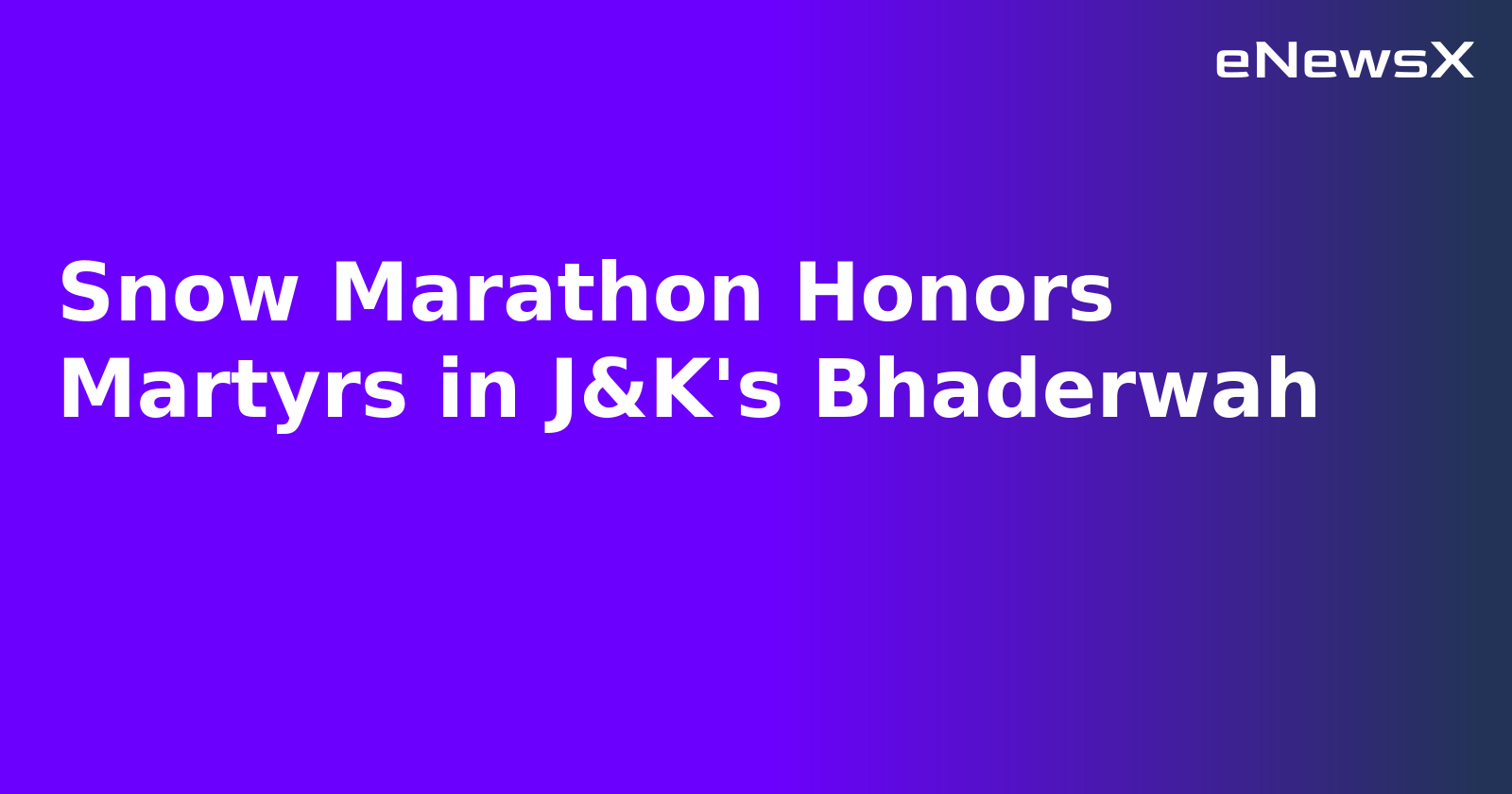 Snow Marathon Honors Martyrs in J&K's Bhaderwah.webp Snow Marathon Honors Martyrs in J&K's Bhaderwah.webp