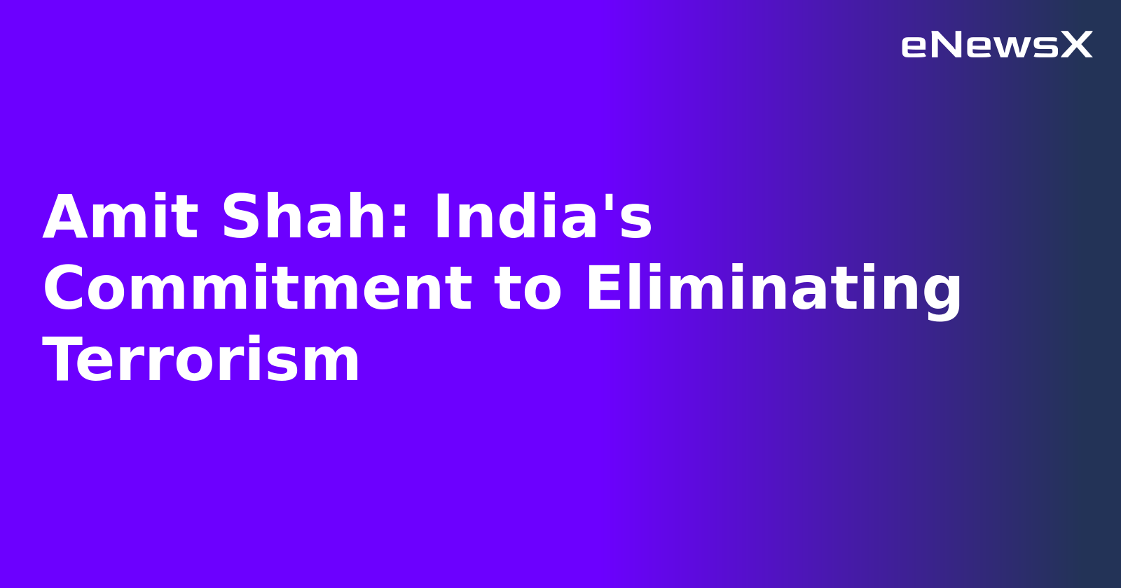Amit Shah: India's Commitment to Eliminating Terrorism.webp