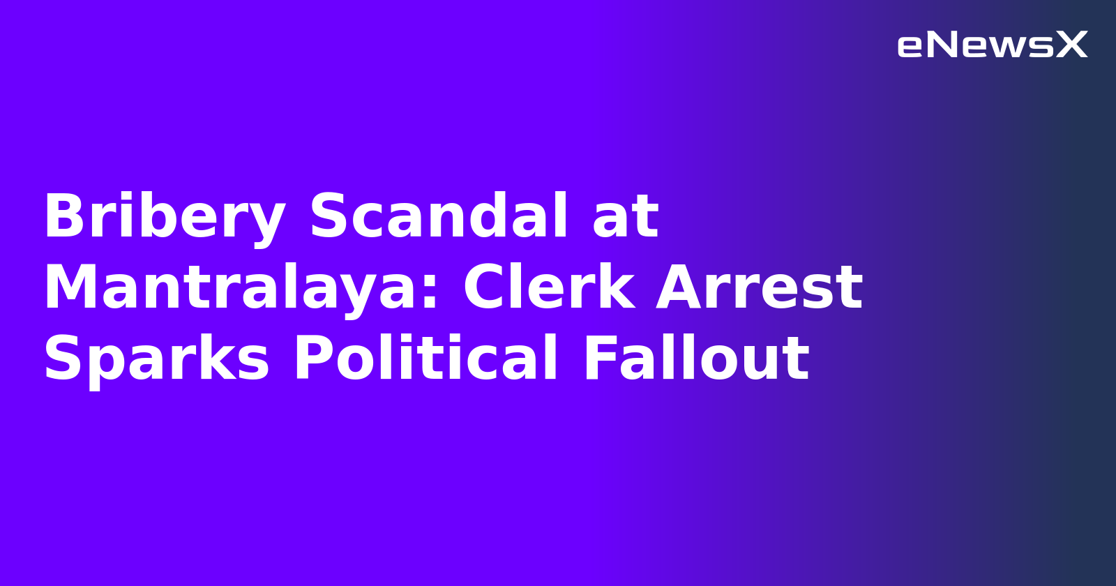 Bribery Scandal at Mantralaya: Clerk Arrest Sparks Political Fallout.webp