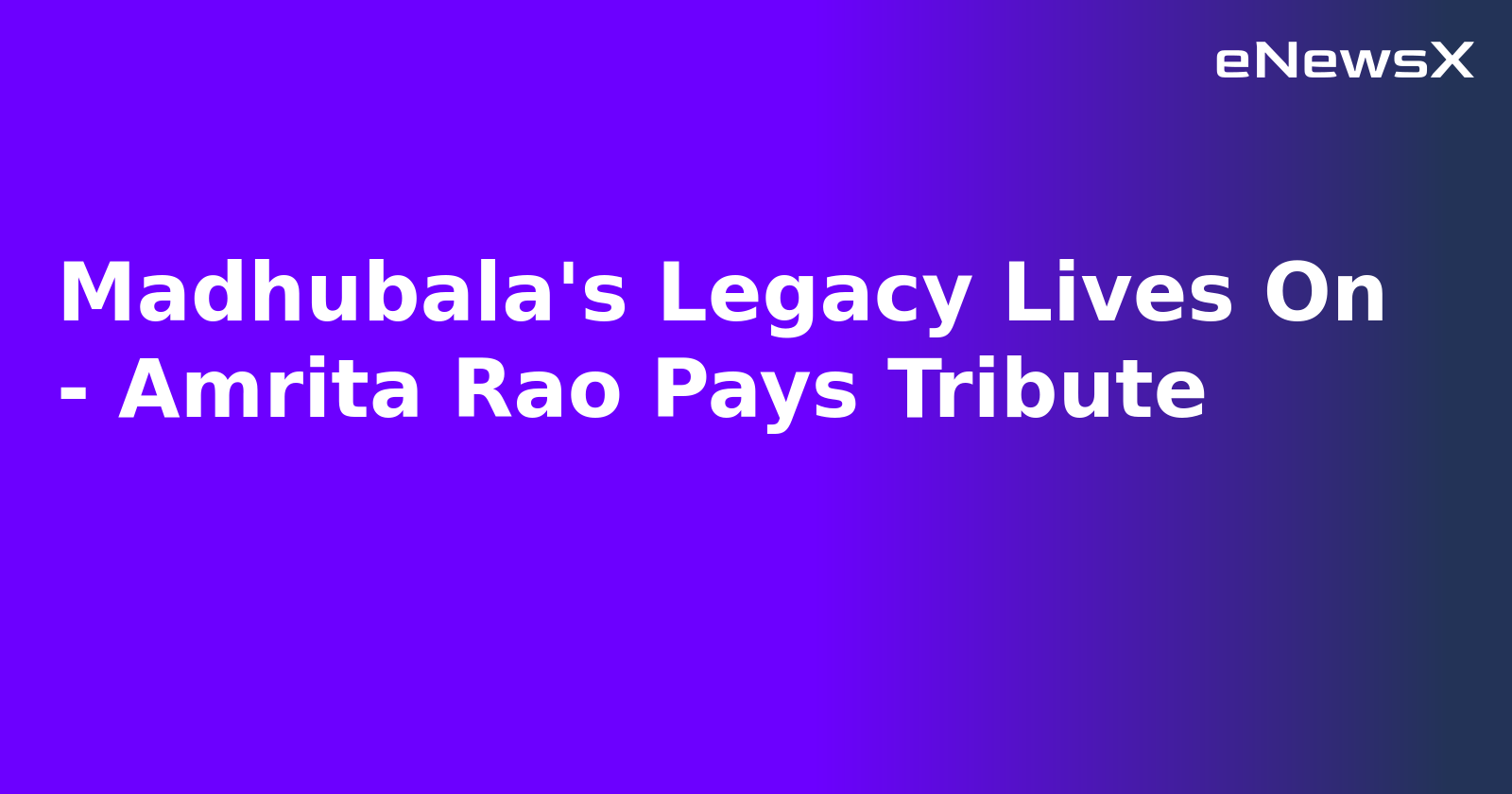 Madhubala's Legacy Lives On - Amrita Rao Pays Tribute.webp
