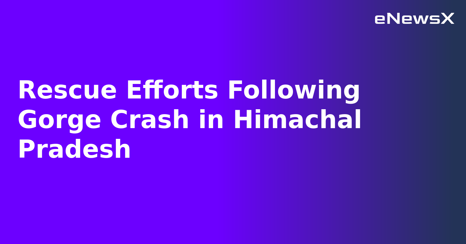 Rescue Efforts Following Gorge Crash in Himachal Pradesh.webp