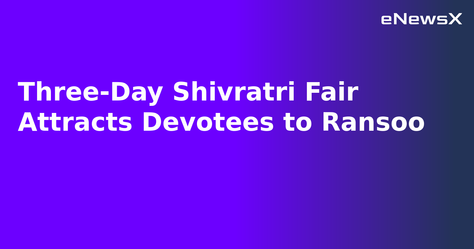 Three-Day Shivratri Fair Attracts Devotees to Ransoo