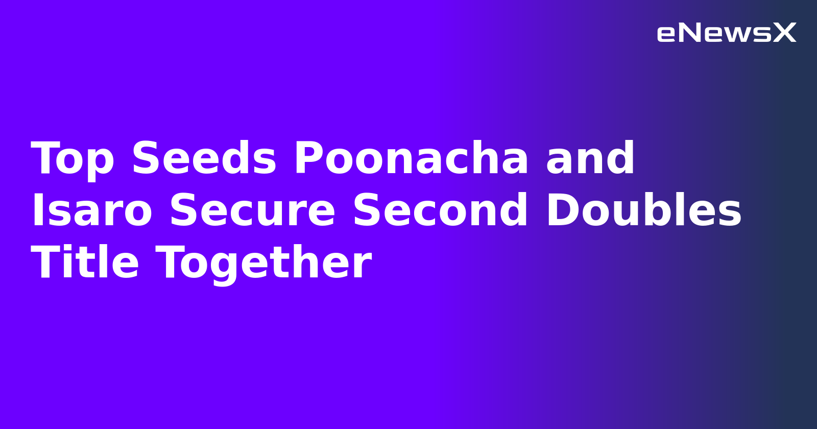Top Seeds Poonacha and Isaro Secure Second Doubles Title Together.webp Top Seeds Poonacha and Isaro Secure Second Doubles Title Together.webp