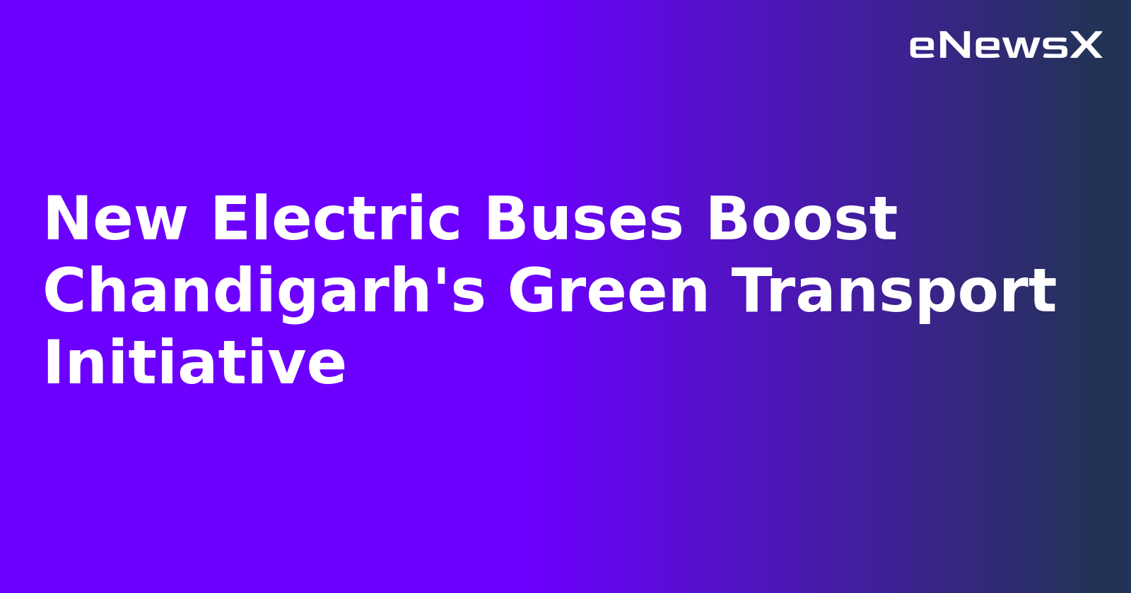 New Electric Buses Boost Chandigarh's Green Transport Initiative.webp