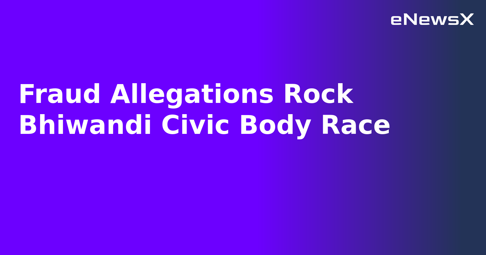 Fraud Allegations Rock Bhiwandi Civic Body Race.webp