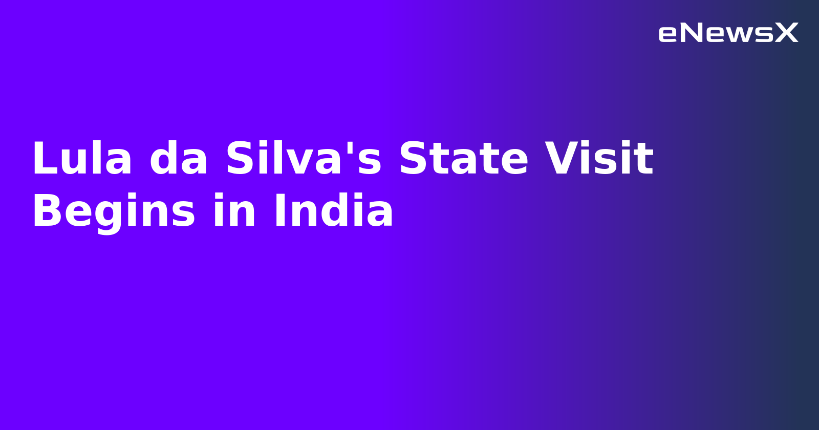 Lula da Silva's State Visit Begins in India.webp