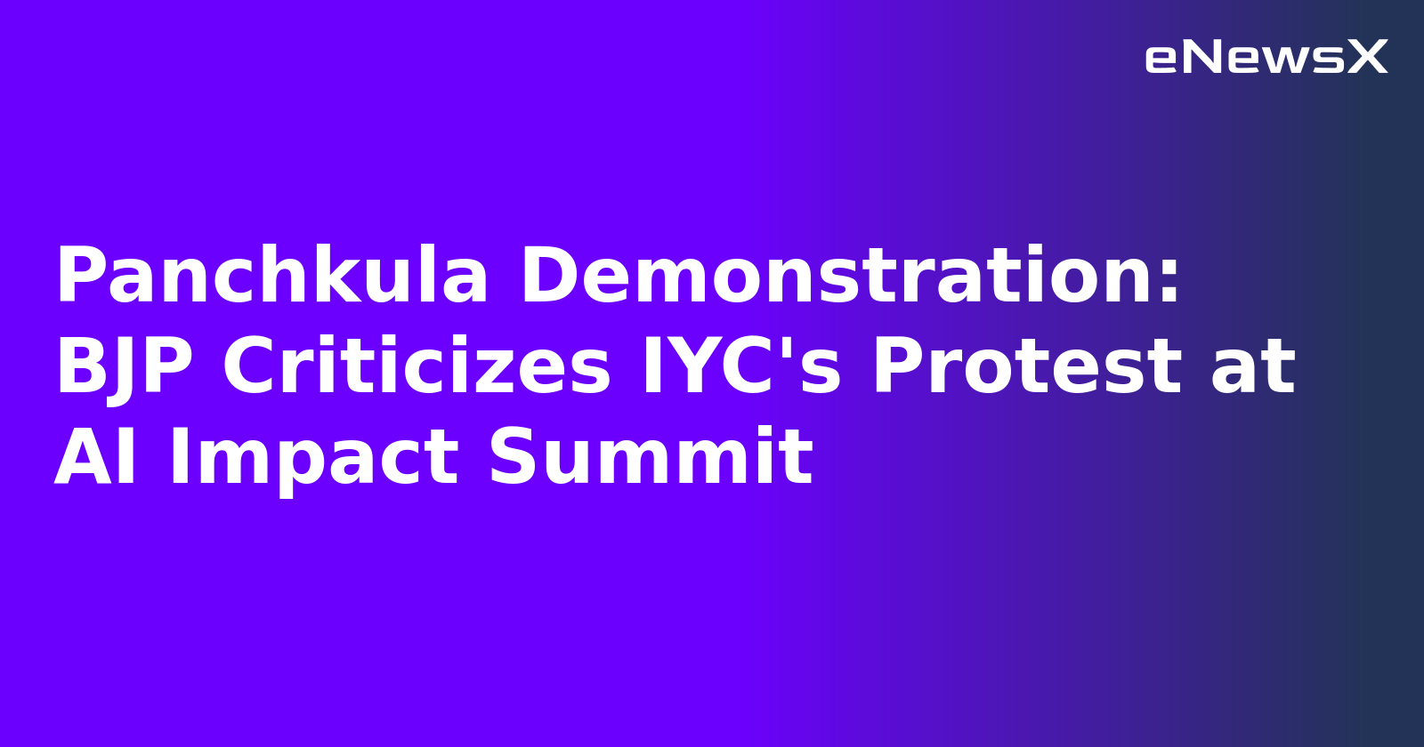 Panchkula Demonstration: BJP Criticizes IYC's Protest at AI Impact Summit.webp Panchkula Demonstration: BJP Criticizes IYC's Protest at AI Impact Summit.webp