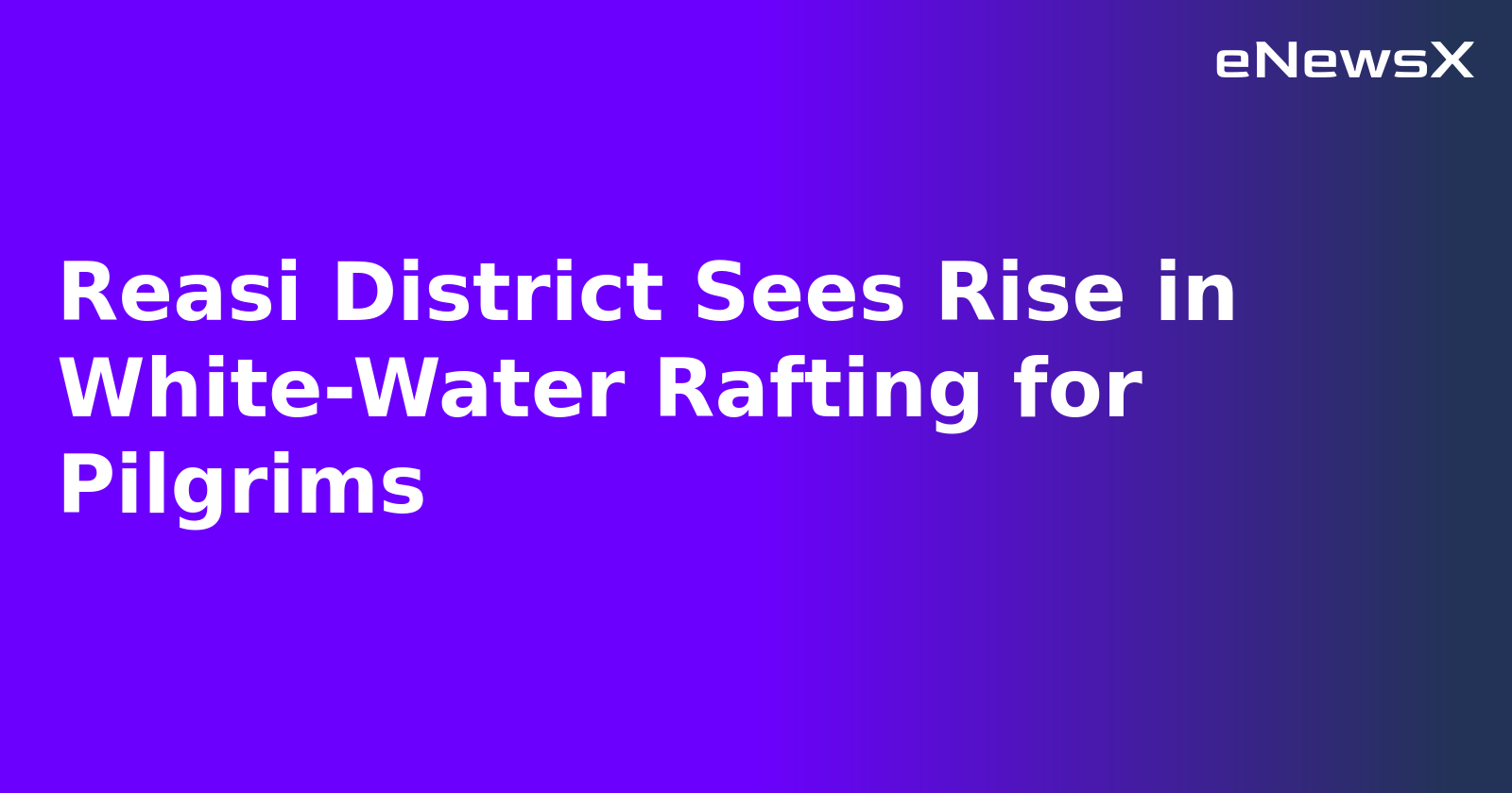 Reasi District Sees Rise in White-Water Rafting for Pilgrims.webp