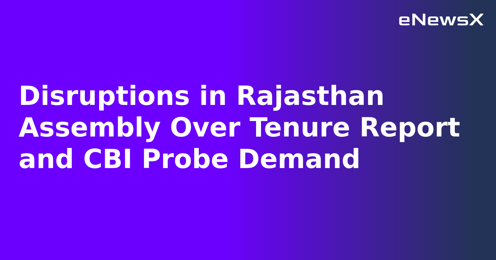 Disruptions in Rajasthan Assembly Over Tenure Report and CBI Probe Demand.webp