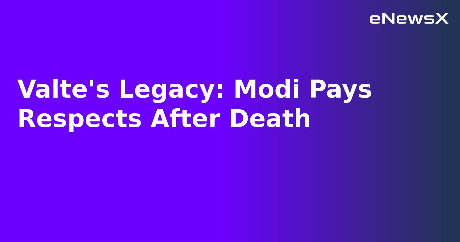 Valte's Legacy: Modi Pays Respects After Death.webp