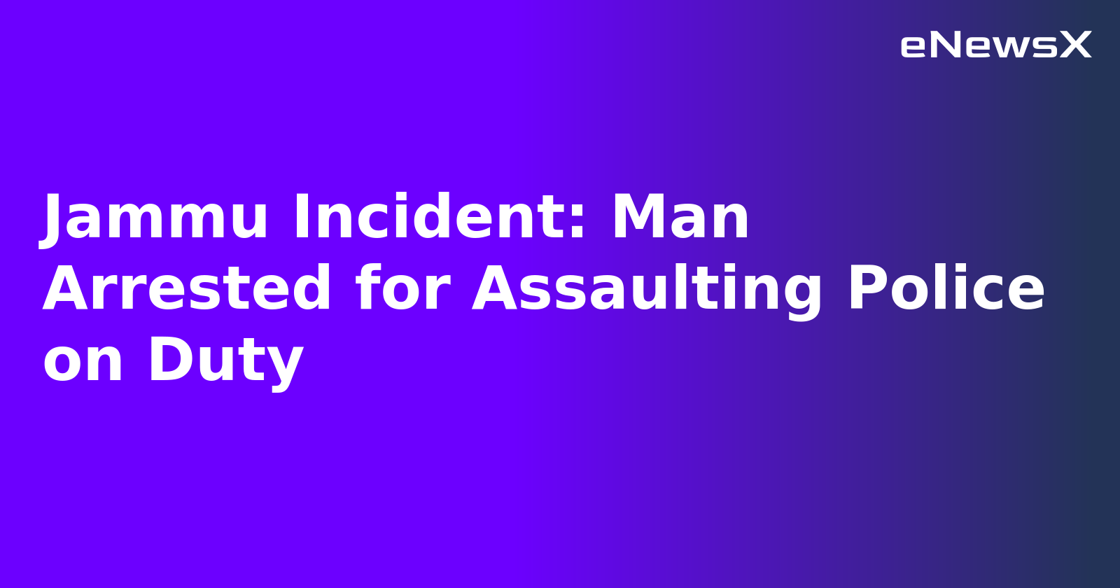 Jammu Incident: Man Arrested for Assaulting Police on Duty.webp