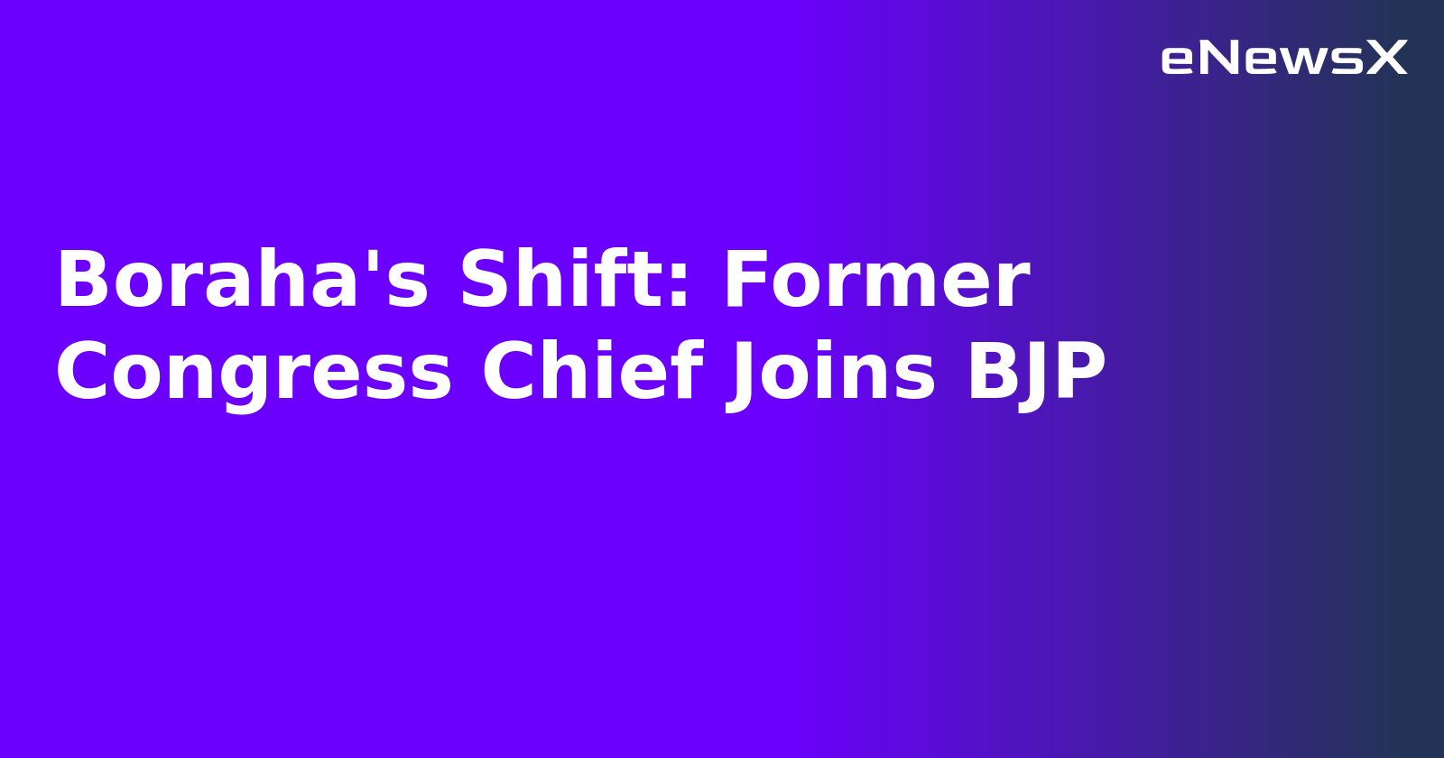 Boraha's Shift: Former Congress Chief Joins BJP.webp
