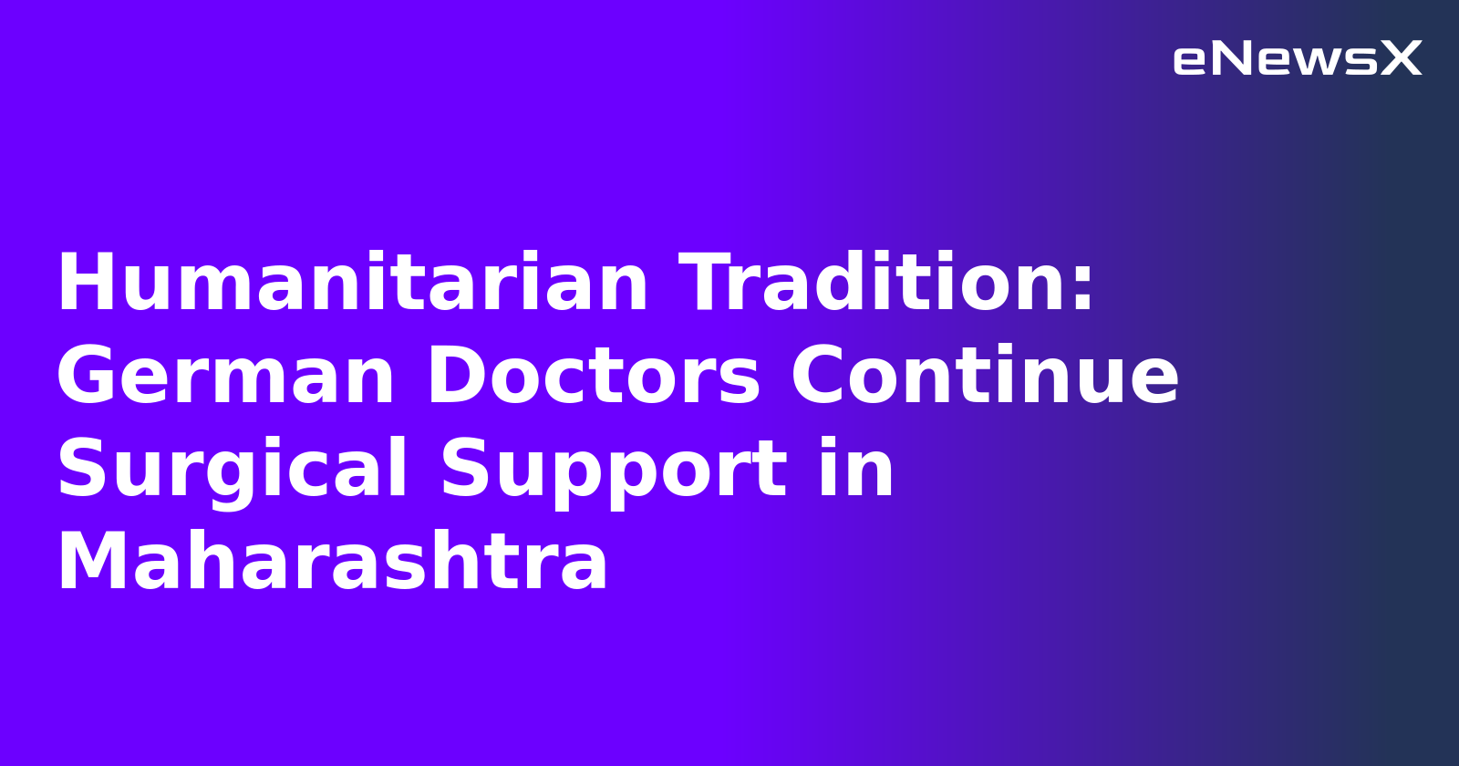 Humanitarian Tradition: German Doctors Continue Surgical Support in Maharashtra.webp Humanitarian Tradition: German Doctors Continue Surgical Support in Maharashtra.webp