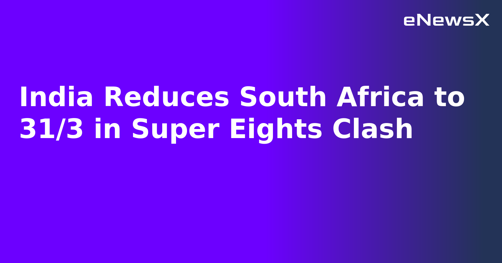 3 in Super Eights Clash.webp